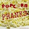 Popcorn Pranks Thmbnail Image Popcorn Pranks Thmbnail Image