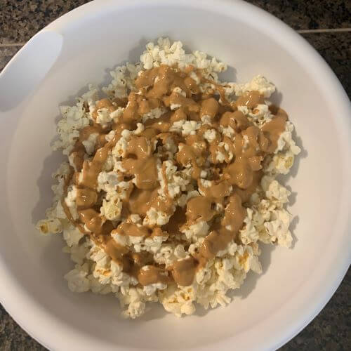 Popcorn and peanut butter.