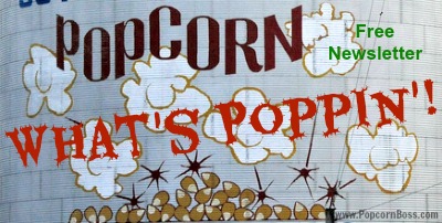 What's Poppin'! Free Popcorn Newsletter